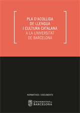 Pla d’acollida de llengua i cultura catalana a la Universitat de Barcelona 2022-2025