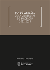 Pla de llengües de la Universitat de Barcelona 2022-2025