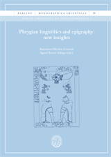 Phrygian linguistics and epigraphy: new insights