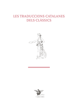 traduccions catalanes dels clàssics, Les