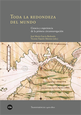 Toda la redondeza del mundo. Ciencia y experiencia de la primera circunnavegación