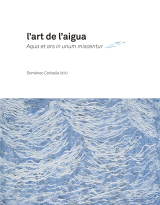 Art de l’aigua, L’