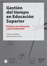 Gestión del tiempo en Educación Superior. Prácticas de eficiencia y procrastinación