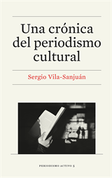 Una crónica del periodismo cultural (eBook)