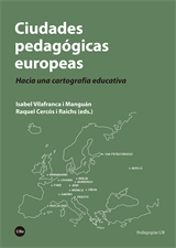 Ciudades pedagógicas europeas. Hacia una cartografía educativa (eBook)