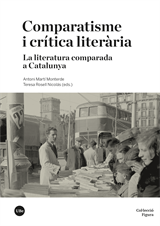 Comparatisme i crítica literària. La literatura comparada a Catalunya