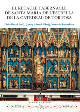 retaule tabernacle de Santa Maria de l’Estrella de la catedral de Tortosa, El