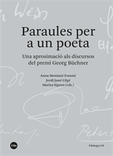 Paraules per a un poeta. Una aproximació als discursos del premi Georg Büchner